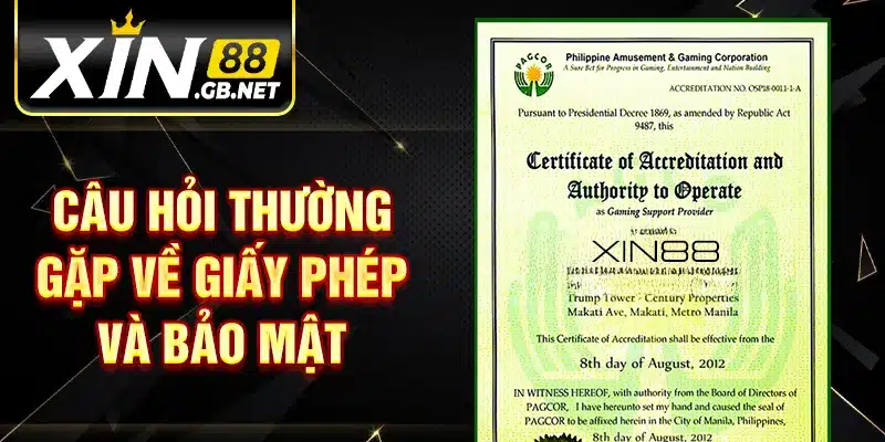 Câu hỏi thường gặp về giấy phép và bảo mật